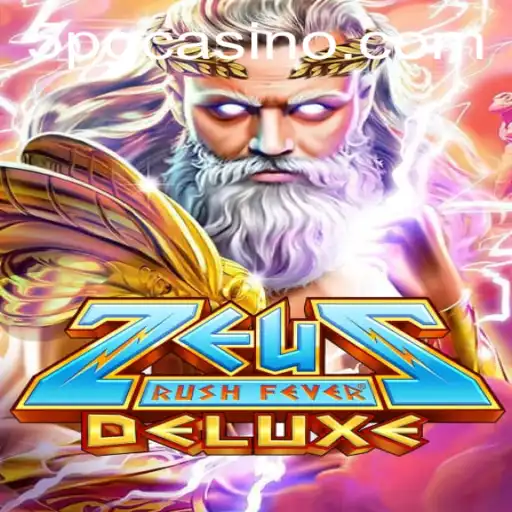 Experience the Thrill of ZeusRushFeverDeluxe: A New Chapter in Gaming