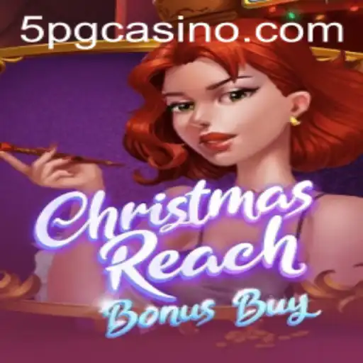 ChristmasReachBonusBuy: A Festive Gaming Experience